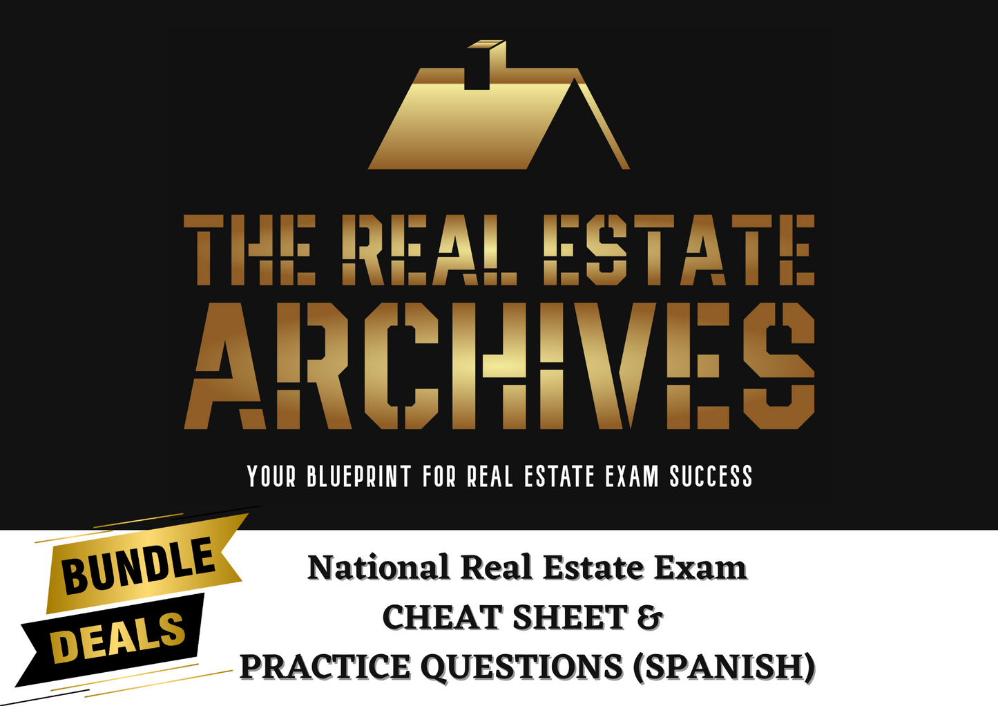 BUNDLE DEAL: National Real Estate Exam "Cheat Sheet" & Practice Questions (Spanish)