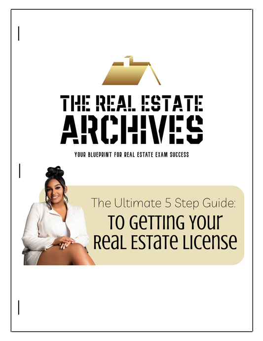 FREE GUIDE: The Ultimate 5 Step Guide to Getting Your Real Estate License